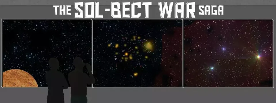 Highlight on The Sol-Bect War Saga